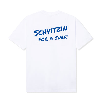 Schvitzin For A Surf Tee - White